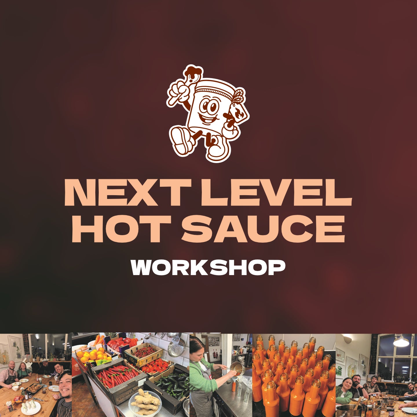 Next Level Hot Sauce (Private Workshop)